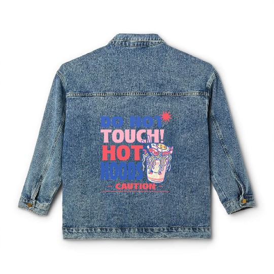 Funny "Do Not Touch Hot Noods" Cup Noodle Graphic Classic Women's Denim Jackets