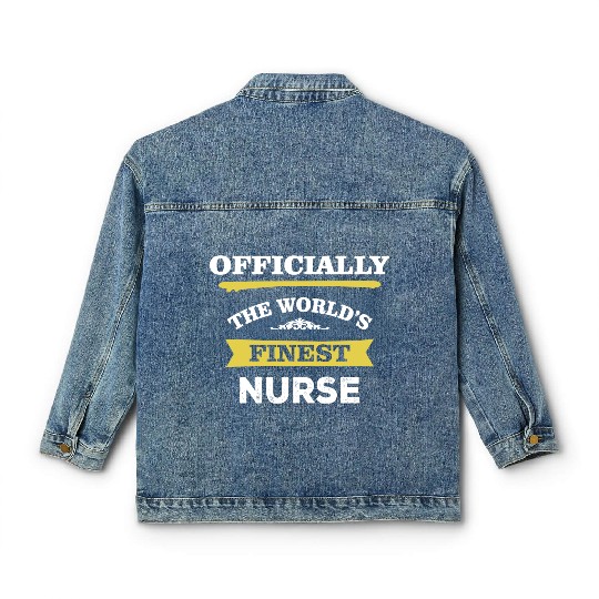 The World's Finest Nurse Classic Women's Denim Jackets