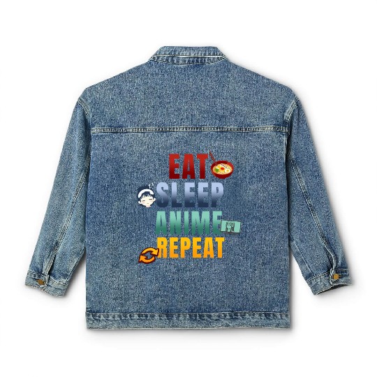 Eat Sleep Anime Repeat Cute Manga Animes Classic Women's Denim Jackets