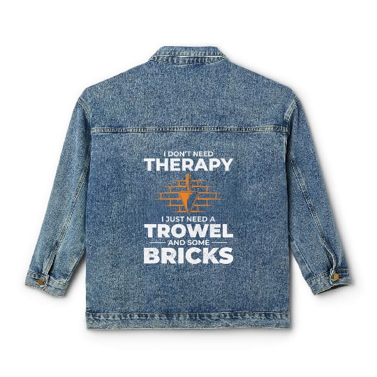 Bricklayer Therapy Trowels and Bricks Brick Mason Classic Women's Denim Jackets