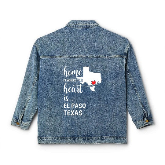 El Paso County Texas Is Where My Heart Is Gift Classic Women's Denim Jackets