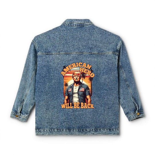 TRUMP, AMERICAN HERO WILL BE BACK, DONALD TRUMP Classic Women's Denim Jackets