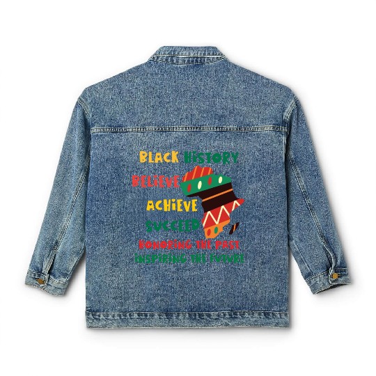 Honoring Past Inspiring Future Black History Month Classic Women's Denim Jackets