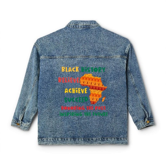 Honoring Past Inspiring Future Black History Month Classic Women's Denim Jackets