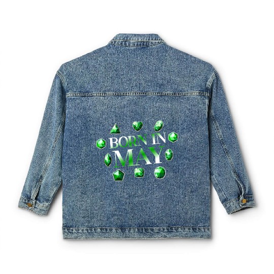 Born In May Green Emerald Birthstone Gemstone Classic Women's Denim Jackets