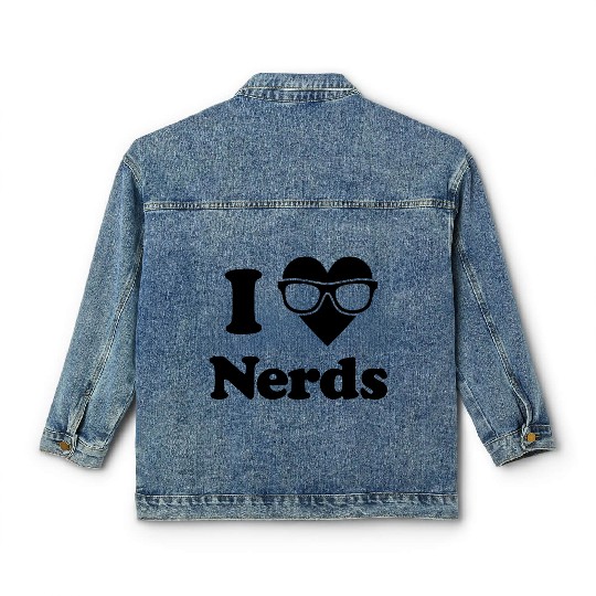 I Love Nerds Classic Women's Denim Jackets