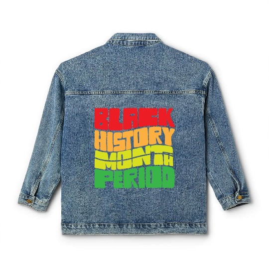 Black History Month Period African American Pride Classic Women's Denim Jackets