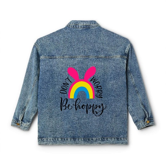 dont worry be hoppy.happy spring. EASTER Stickers Classic Women's Denim Jackets