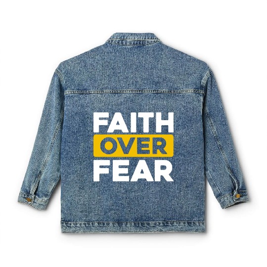 Faith Over Fear: Inspiring Confidence in Every Des Classic Women's Denim Jackets
