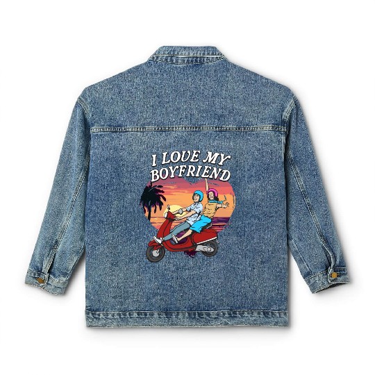 I Love My Boyfriend Funny Valentines Day Humor Classic Women's Denim Jackets