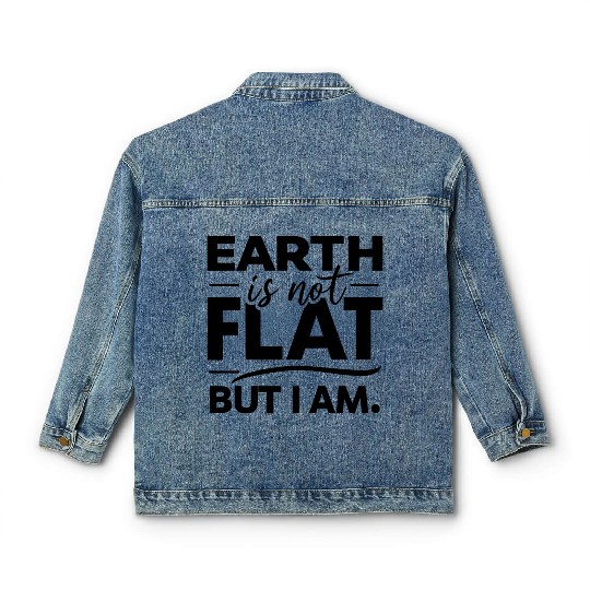 Flat Earth Satire Ironic Jokes Classic Women's Denim Jackets