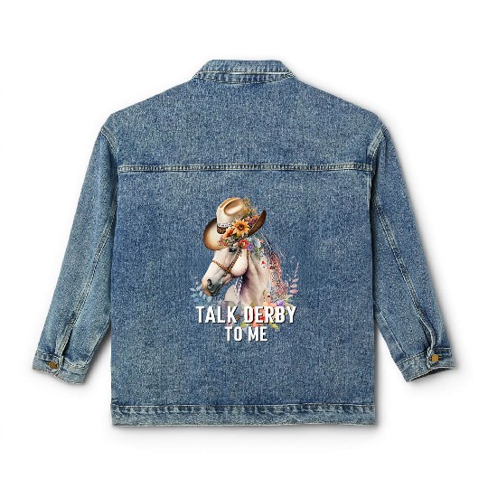 Talk Derby To Me Horse Racing Derby Day Classic Women's Denim Jackets