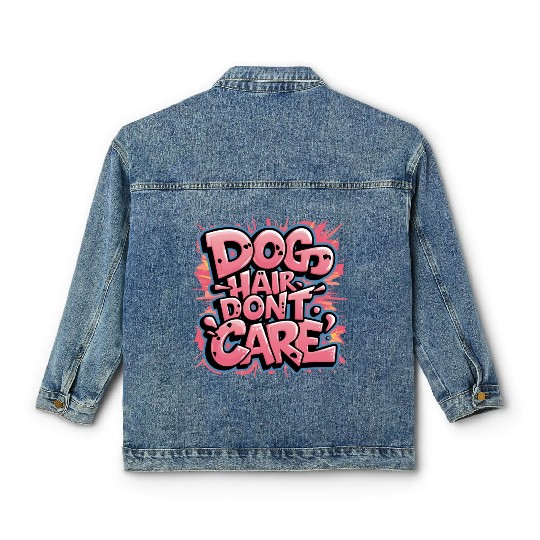 Dog Hair, Don't Care Classic Women's Denim Jackets