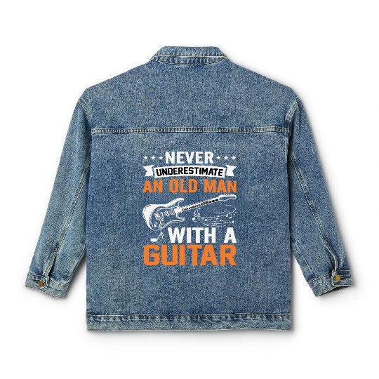 Never underestimate an old man with a GUITAR Classic Women's Denim Jackets
