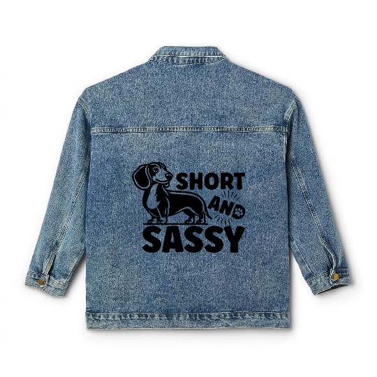 Dachshund Short and Sassy Funny Cute Weiner Dog Classic Women's Denim Jackets