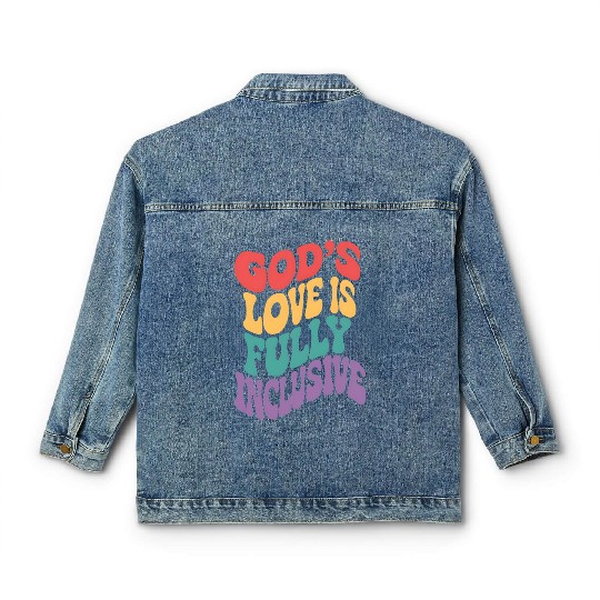 God's Love is Fully Inclusive Christian Jesus LGBT Classic Women's Denim Jackets