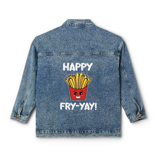 French Fries Anime Lover Happy Fry yay Classic Women's Denim Jackets