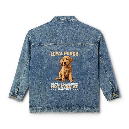 Labrador Loyal Pooch Never Far Funny Labrador Classic Women's Denim Jackets