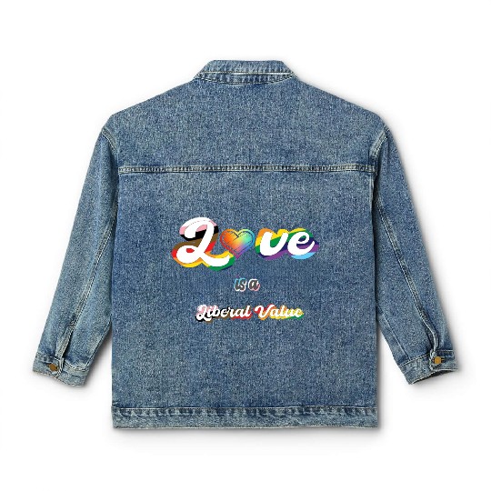 Love is Liberal Value Classic Women's Denim Jackets