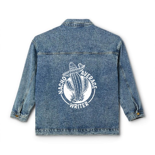 Nacho Average Writer Classic Women's Denim Jackets