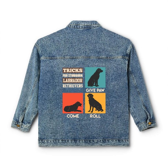 Labrador Owner TRICKS FOR STUBBORN LABRADOR Classic Women's Denim Jackets