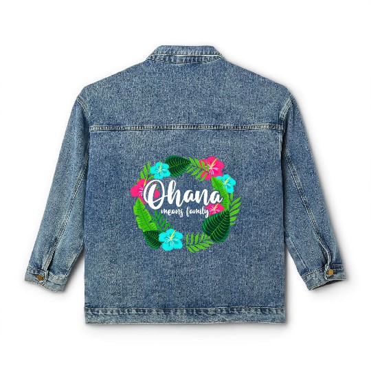 Ohana Means Family Hawaii Hibiscus Hawaiian Flower Classic Women's Denim Jackets