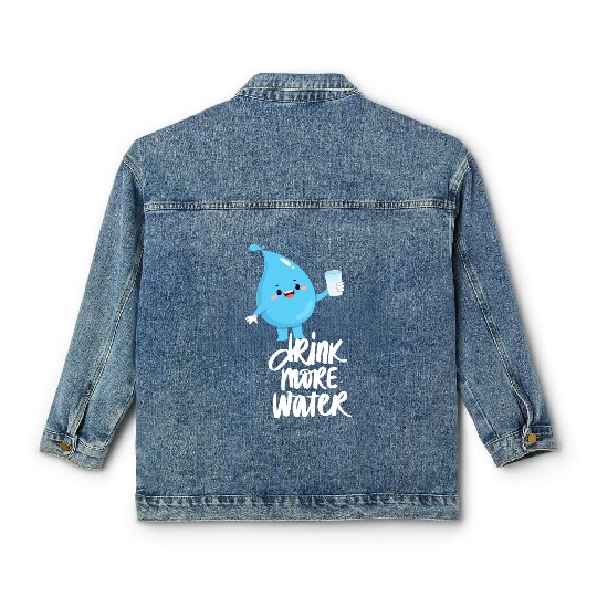 Drink more water health children reminder daily Classic Women's Denim Jackets