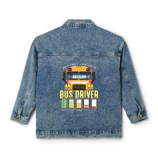 School Bus Operator Battery Life Of A Bus Captain Classic Women's Denim Jackets