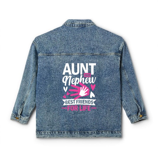 aunt and nephew best friends for life Classic Women's Denim Jackets