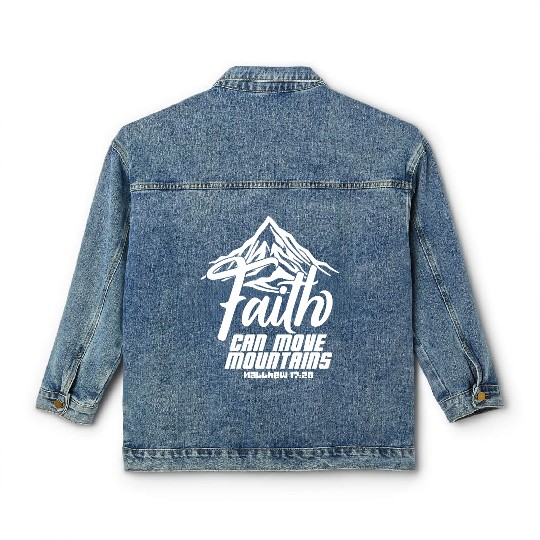 Faith Can Move Mountains Love Jesus Christian Classic Women's Denim Jackets