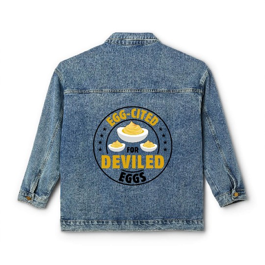 Funny Deviled Eggs Designs For Deviled Egg Lover Classic Women's Denim Jackets
