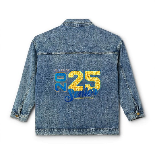 Class of 2025 Senior 2025 Back To School 2025 Classic Women's Denim Jackets