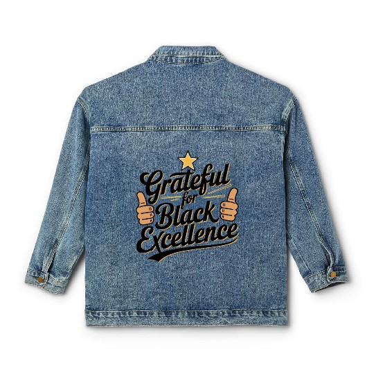 Grateful for Black Excellence Classic Women's Denim Jackets