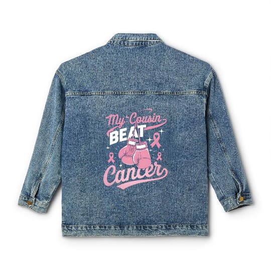 My Cousin Beat Cancer Breast Cancer Awareness Classic Women's Denim Jackets