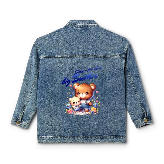 I'm Going To Be A Big Brother Cute Teddy Bears, Classic Women's Denim Jackets