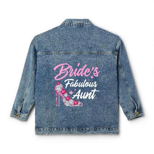 Bridal Party Aunt Bride's Fabulous Aunt Classic Women's Denim Jackets