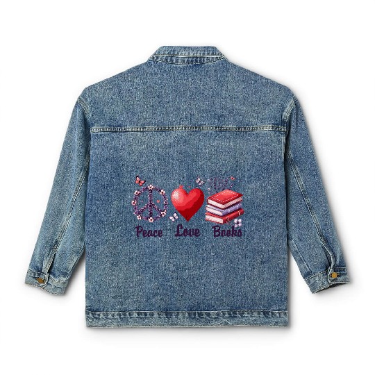 Peace, Love & Books Classic Women's Denim Jackets