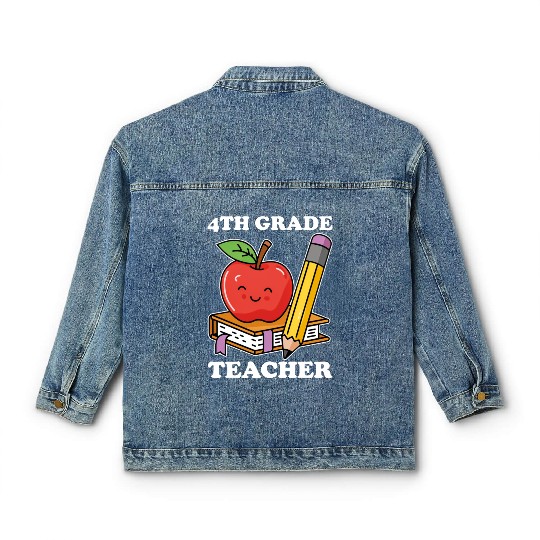 4th Grade Teacher Back to School Classic Women's Denim Jackets