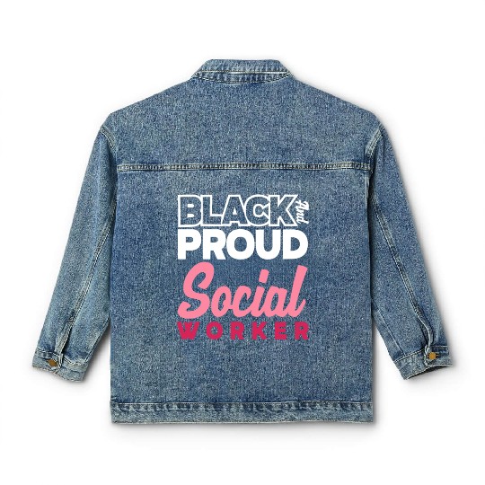 Black And Proud Social Worker Classic Women's Denim Jackets