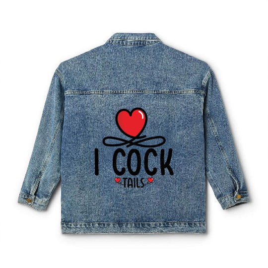 Funny I Love Cocktails 5 Classic Women's Denim Jackets
