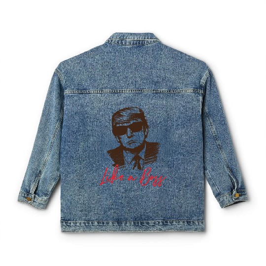 Like A Boss President Trump With Sunglasses Classic Women's Denim Jackets
