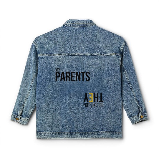 My Parents Not like us - Blk Classic Women's Denim Jackets