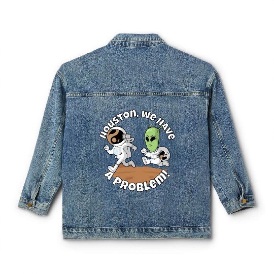 Houston, we have a problem! Funny alien Classic Women's Denim Jackets