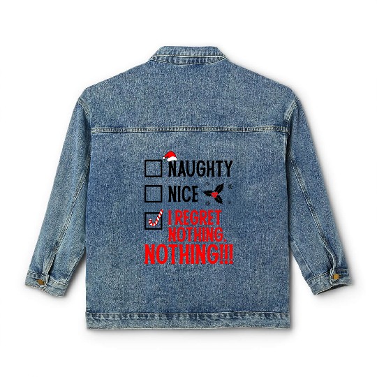 Naughty, Nice, No Regrets Christmas Classic Women's Denim Jackets