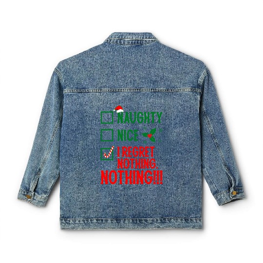 Naughty, Nice, No Regrets Christmas Classic Women's Denim Jackets
