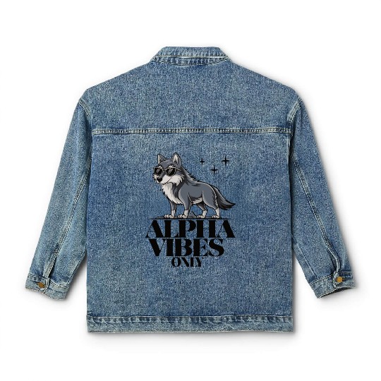 Beautiful gift idea funny quote design Alpha Wolf Classic Women's Denim Jackets