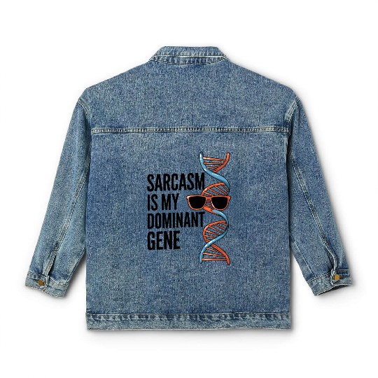 Sarcastic Genealogy DNA Test Genetics Biologist Classic Women's Denim Jackets