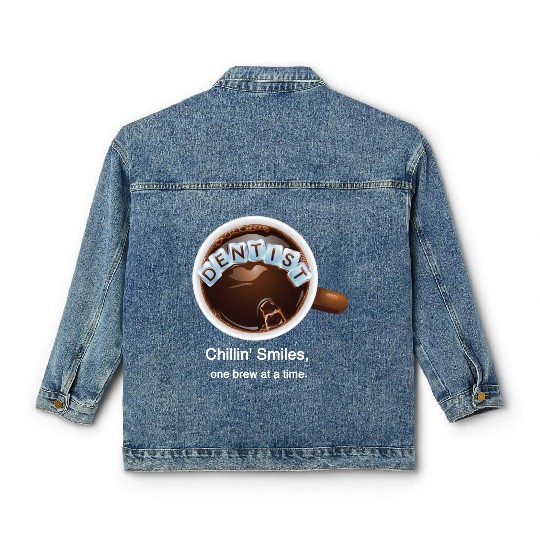Iced Coffee, Dentist Vibes Classic Women's Denim Jackets