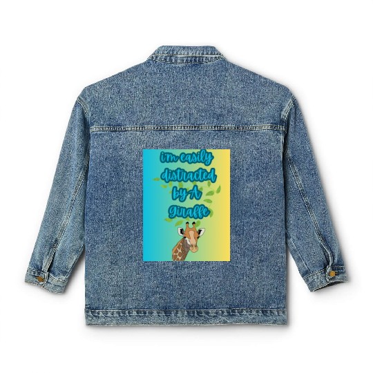 i m easily distracted by A giraffe design animal Classic Women's Denim Jackets