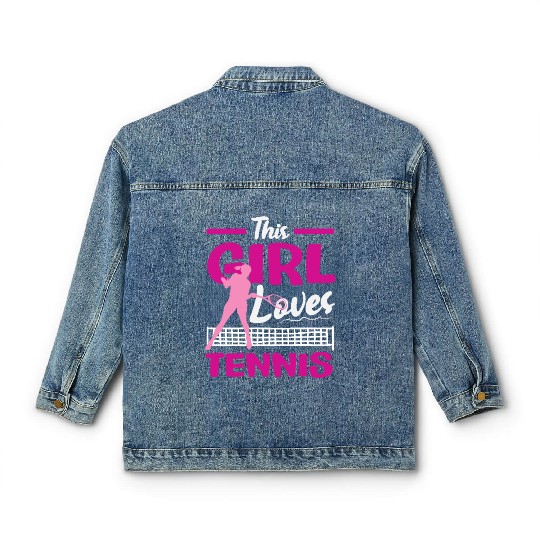 This Girl Loves Tennis Passion Classic Women's Denim Jackets